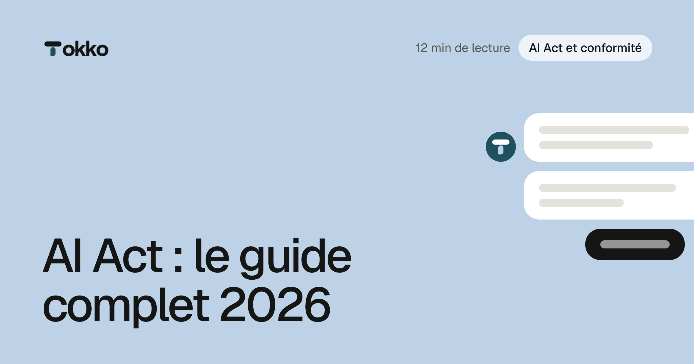Vignette du blog Tokko : AI Act : le guide complet 2026