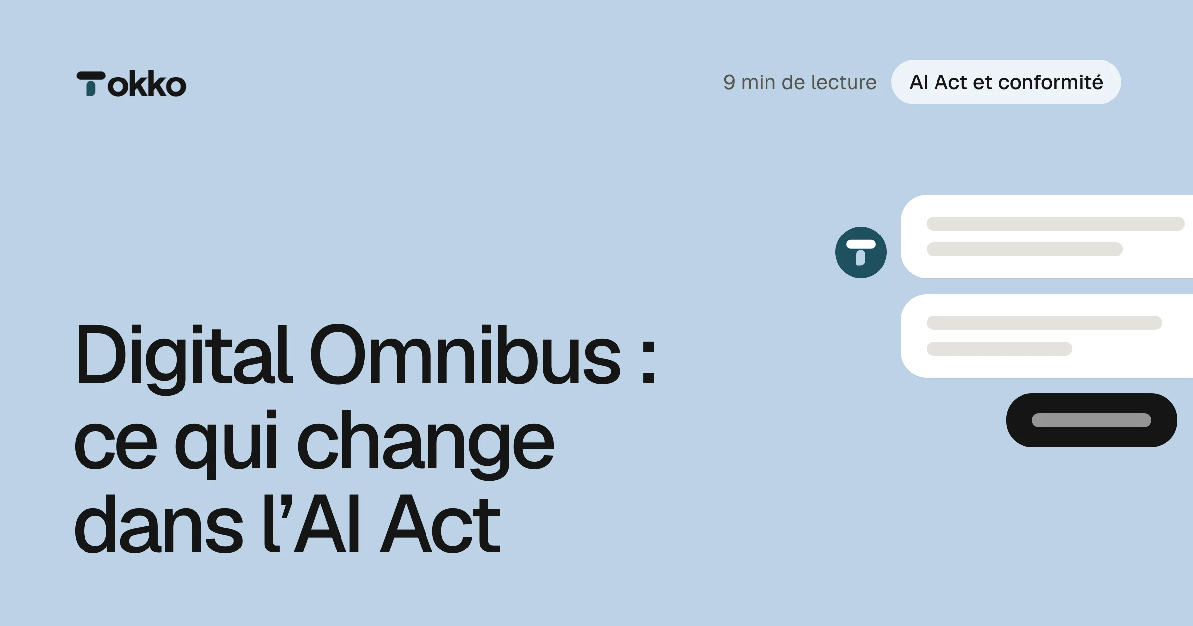 Vignette du blog Tokko : Digital Omnibus : ce qui change dans l’AI Act